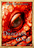Of Dragons and Men