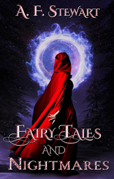 Fairy Tales and Nightmares